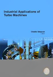 Industrial Applications Of Turbo Machines