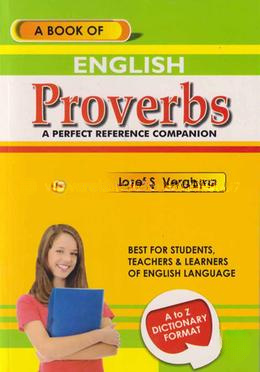 A Book Of Proverbs - A to Z Dictionary Format