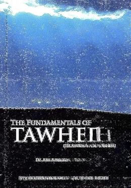 The Fundamentals of Tawheed