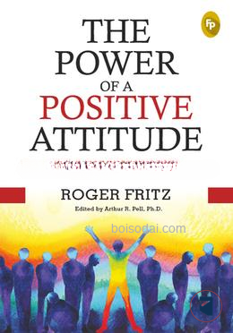 The Power of A Positive Attitude