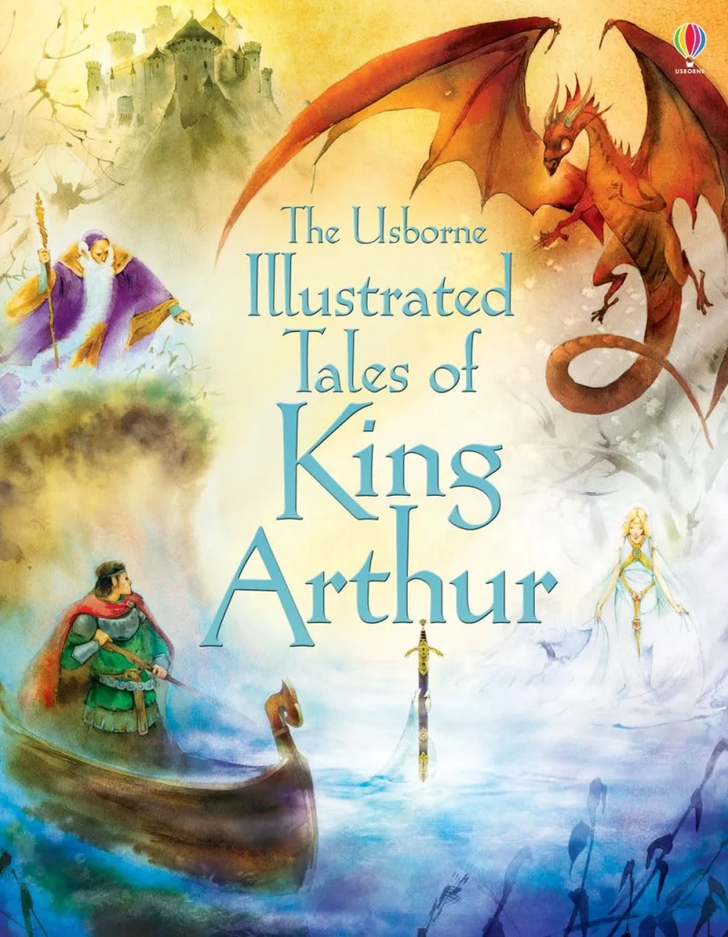 Illustrated Tales King Arthur