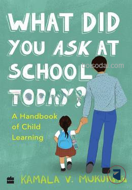 What Did You Ask At School Today Book 2