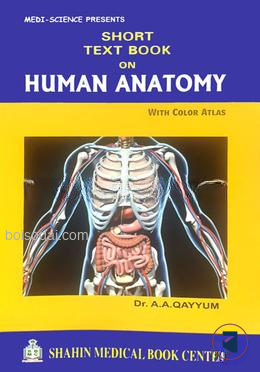 Short Textbook on Human Anatomy with Color Atlas