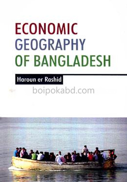 Economic Geography of Bangladesh