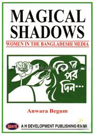 Magical Shadows, Women in Bangladeshi Media