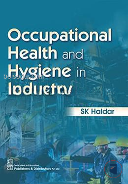 Occupational Health and Hygiene in Industry