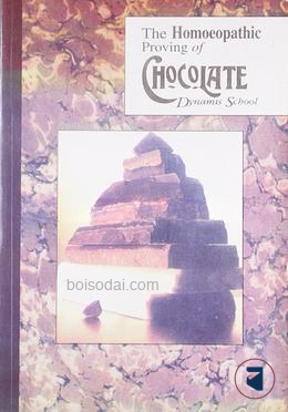 The Homoeopathic Proving of Chocolate