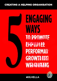 5 Engaging Ways to Promote Employee Performance and Well
