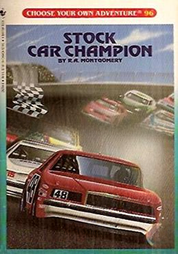 Stock Car Champion (Choose Your Own Adventures