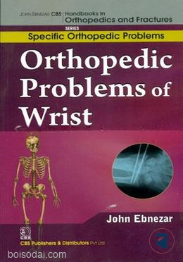 Orthopedic Problems of Wrist