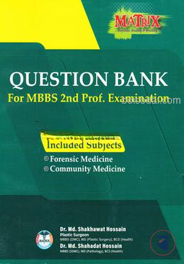 Matrix Question Bank For MBBS 2nd Professional Examination