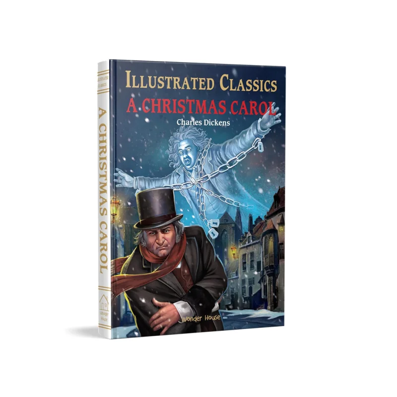 Illustrated Classics – A Christmas Carol: Abridged Novels With Review Questions