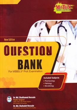 Matrix Question Bank for MBBS 3rd Prof. Examination