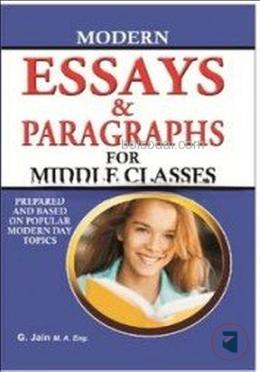 Modern Essays and Letters For Middle