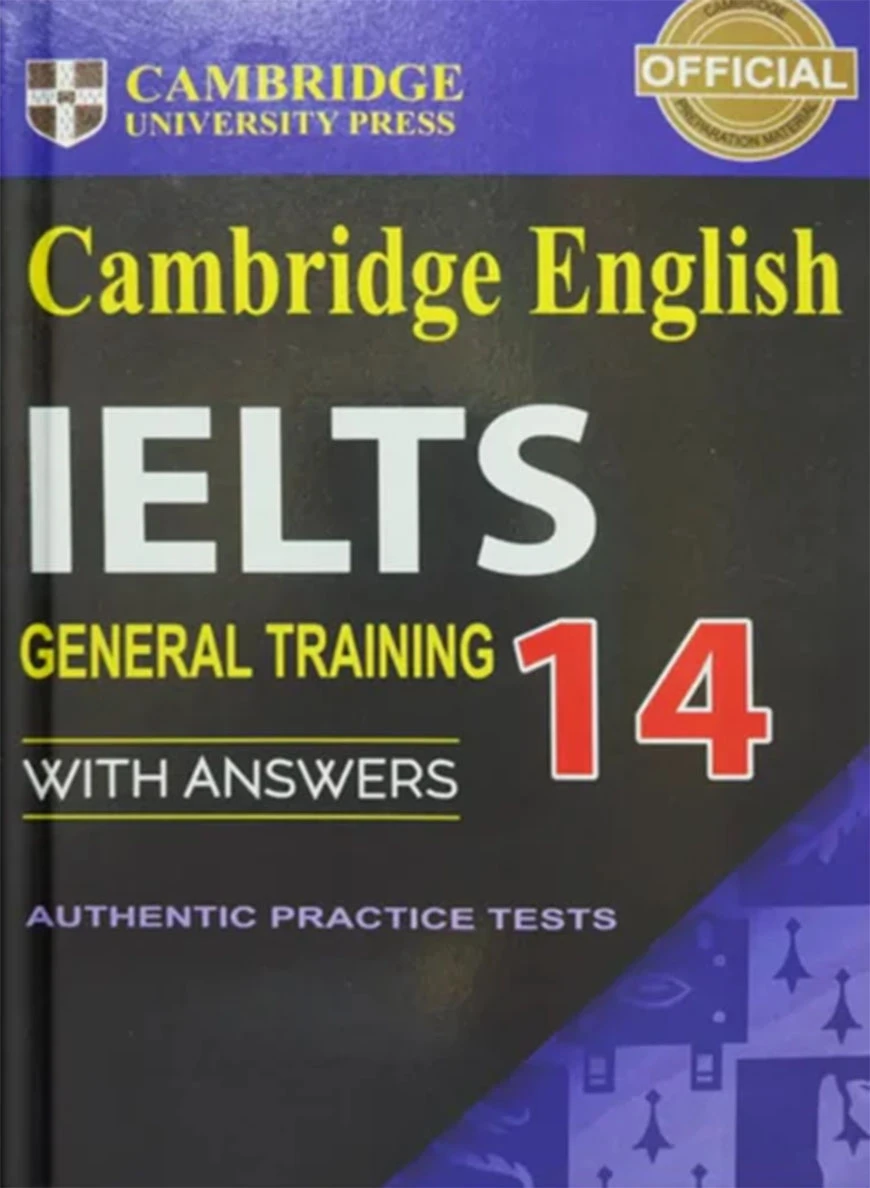 Cambridge IELTS General Training-14 with answers