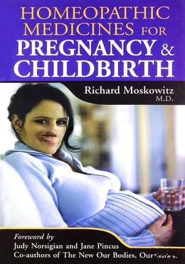 Homoeopathic Medicines for Pregnancy And Childbirth