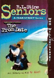 Prom Date (Fear Street Seniors, No. 11)