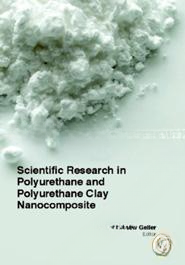 Scientific Research In Polyurethane And Polyurethane Clay Nanocomposite