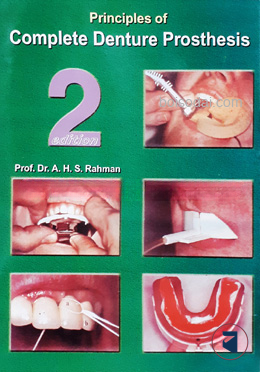 Principles of Complete Denture Prosthesis