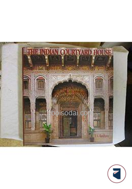 The Indian Courtyard House