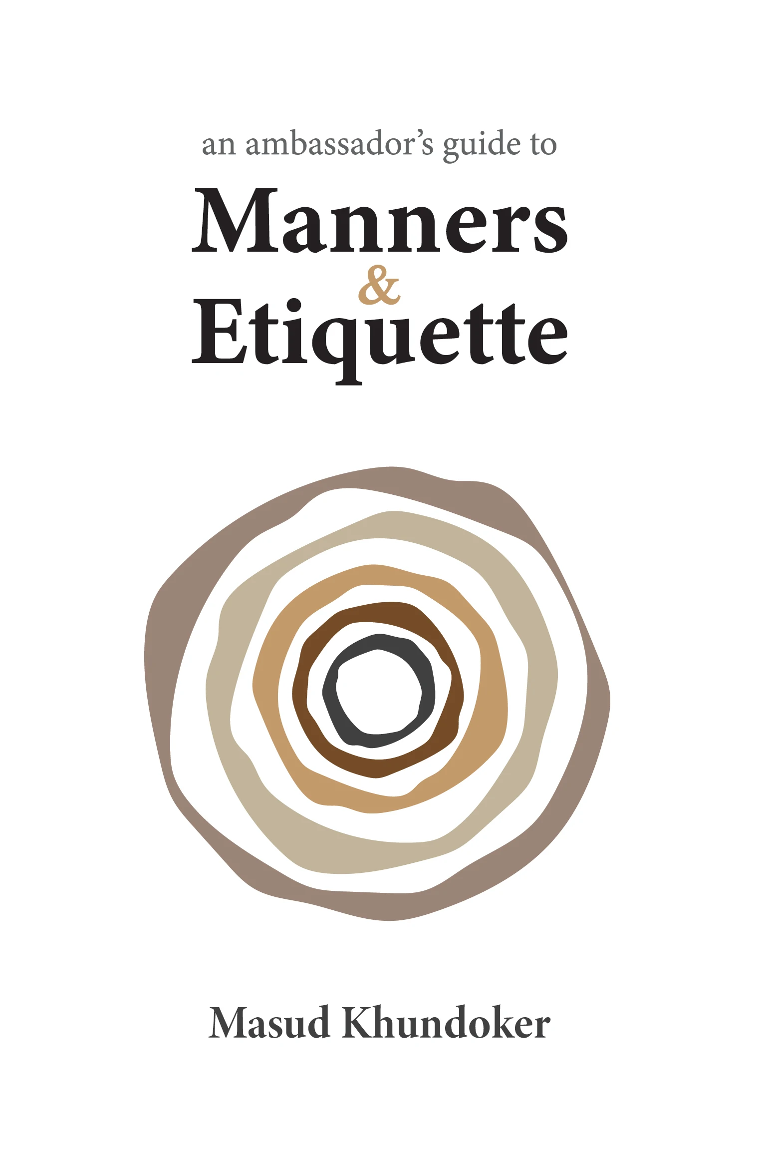 An ambassador’s guide to Manners & Etiquette