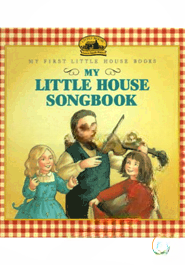 My Little House Songbook