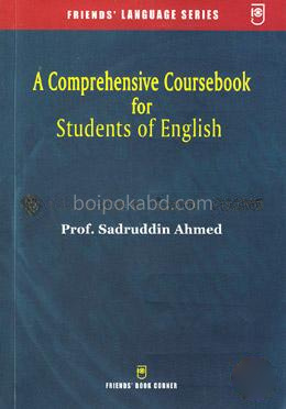 A Comprehensive Coursebook for Students Of English