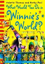 What Would You Do in Winnie's World? (Winnie the Witch)
