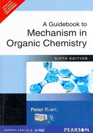 A Guidebook To Mechanism In Organic Chemistry