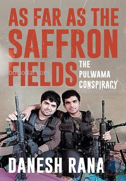 AS FAR AS THE SAFFRON FIELDS