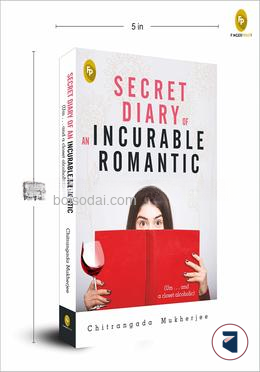 Secret Diary of An Incurable Romantic