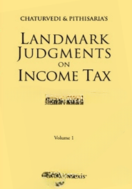 Landmark Judgments on Income Tax