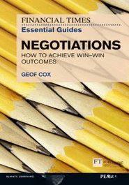 FT Essential Guide to Negotiations