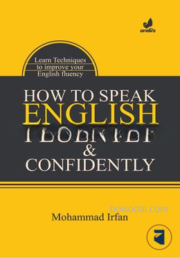 How to Speak English Fluently and Confidently