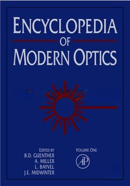 Encyclopedia of Modern Optics