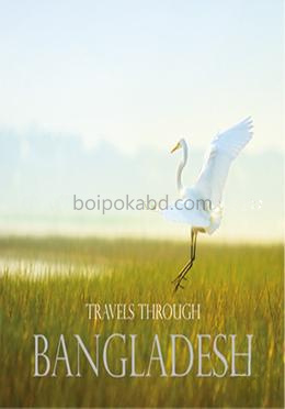 Travels Through Bangladesh