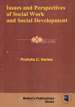 Issues and Perspectives of Social Work and Social Development
