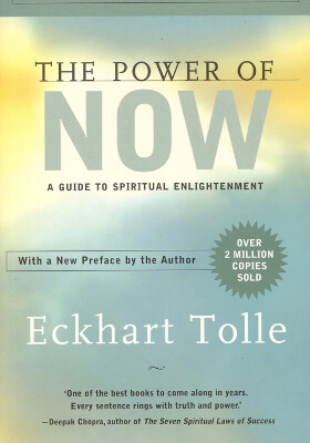 The Power of Now: A Guide to Spiritual Enlightenment
