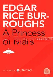 A PRINCESS OF MARS
