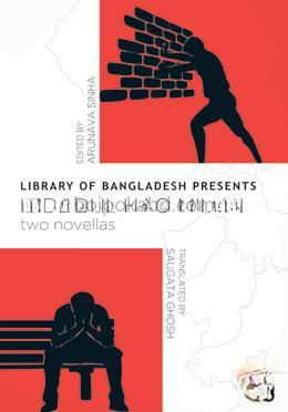 Library of Bangladesh Presents Imdadul Haq Milan: Two Novellas