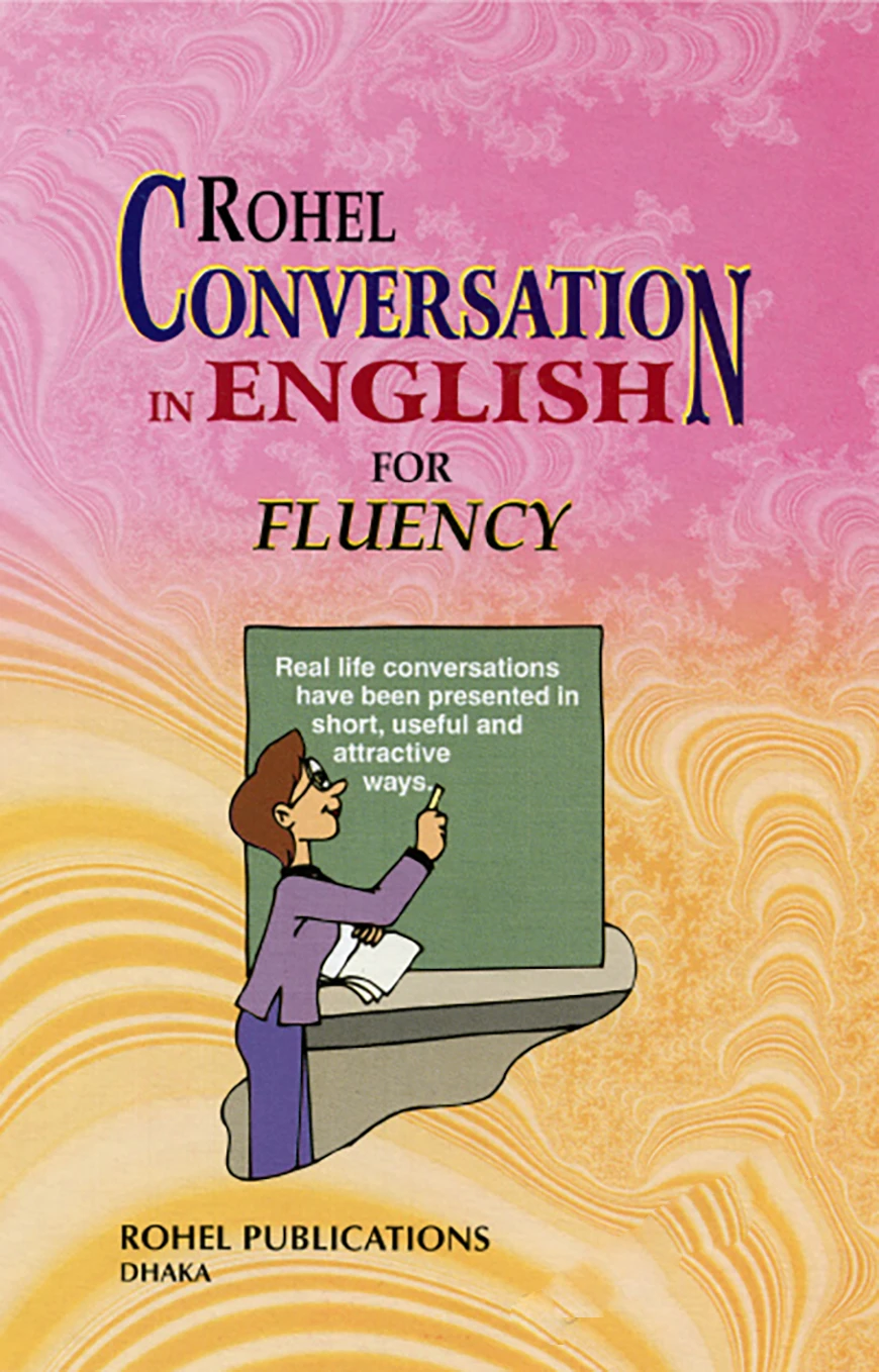 Rohel Conversation in English for Fluency