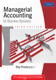Managerial Accounting For Business Decisions