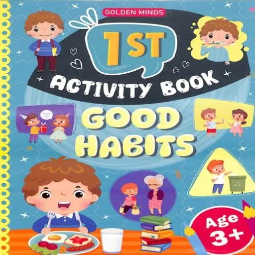 1st Good Habits Activity Book Age 3+ Paperback
