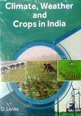 Climate, Weather and Crops in India