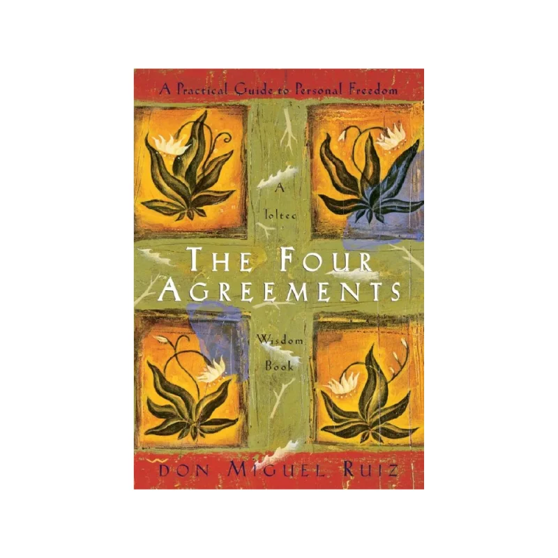 The Four Agreements