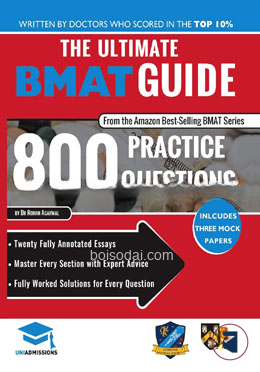 The Ultimate Bmat Guide - 800 Practice Questions