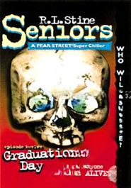 Graduation Day (Fear Street Seniors, No. 12)