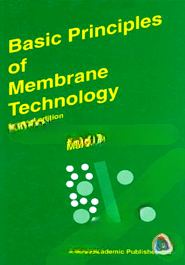 Basic Principles of Membrane Technology