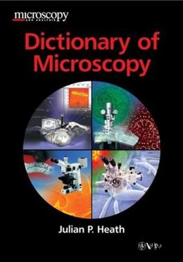 Dictionary of Microscopy