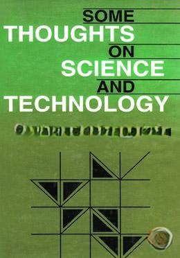 Some Thoughts On Science Technology